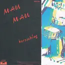 7inch Vinyl Single - Mau Mau - Herzschlag