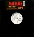 12inch Vinyl Single - Mau Maus - Blak Iz Blak
