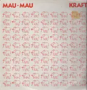 Mau Mau - Kraft