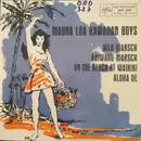 7inch Vinyl Single - Mauna Loa Hawaiian Boys - Hilo-Marsch / Kaiwahu-Marsch - EP