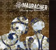 Mauracher - Kissing My Grandma