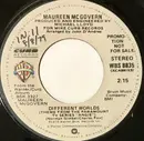 7inch Vinyl Single - Maureen McGovern - Different Worlds