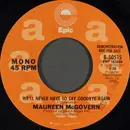 7inch Vinyl Single - Maureen McGovern - We'll Never Have To Say Goodbye Again