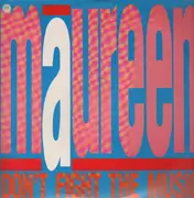 12'' - Maureen - Don't Fight The Music