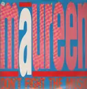 12'' - Maureen - Don't Fight The Music
