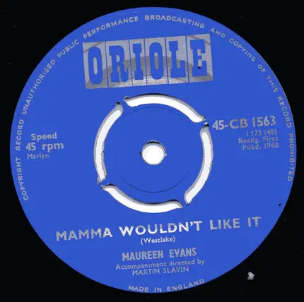Maureen Evans - Mamma Wouldn't Like It