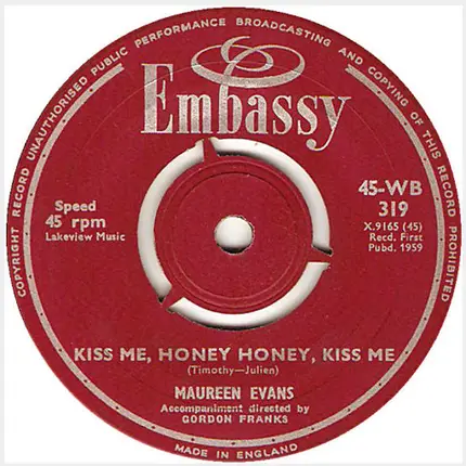Maureen Evans - Kiss Me Honey, Honey Kiss Me / To Know Him Is To Love Him
