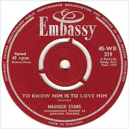 Maureen Evans - Kiss Me Honey, Honey Kiss Me / To Know Him Is To Love Him