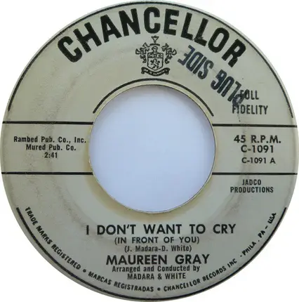 Maureen Gray - I Don't Want To Cry (In Front Of You) / Come On And Dance