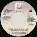 7inch Vinyl Single - Maureen Steele - Save The Night For Me