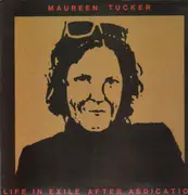 LP - Maureen Tucker - Life In Exile After Abdication