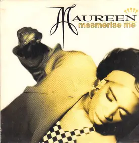 Maureen Walsh - Mesmerise Me