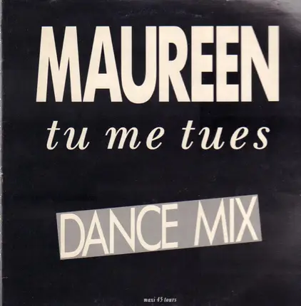 Maureen - Tu Me Tues (Dance Mix)