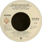7'' - Maureen McGovern - Different Worlds / Carolina Moon