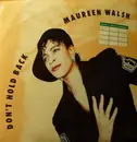 7'' - Maureen Walsh - Don't Hold Back