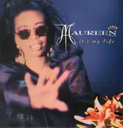 Maureen Walsh - It's My Life