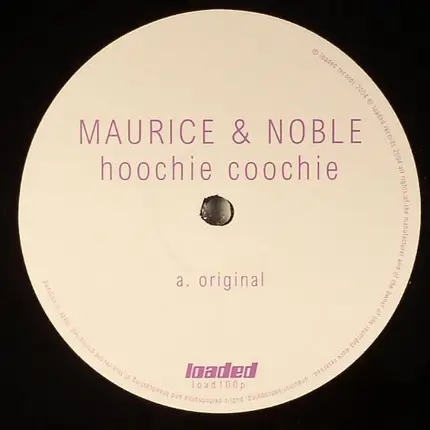 Maurice & Noble - Hoochie Coochie