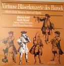 LP - Maurice André , Aurèle Nicolet - Virtuose Bläserkonzerte Des Barock
