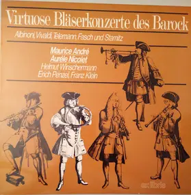 Maurice André - Virtuose Bläserkonzerte Des Barock