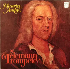 Georg Philipp Telemann - Telemann Trompete