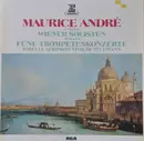 LP - Maurice André , Die Wiener Solisten , Giuseppe Torelli • Tomaso Albinoni • Antonio Vivaldi • Georg - Fünf Trompetenkonzerte
