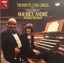 LP - Maurice André , Hedwig Bilgram - Trompete Und Orgel (Vol.4)
