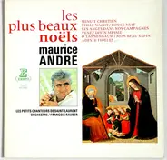 Maurice André , Les Petits Chanteurs De Saint-Laurent , François Rauber Et Son Orchestre - Les Plus Beaux Noëls