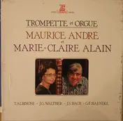 Maurice André - Trompette et Orgue