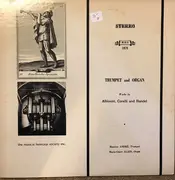 LP - Händel / Corelli / Albinoni - Trumpet And Organ