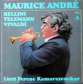 Bellini - Maurice Andre