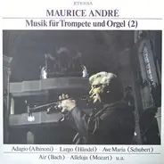 Tommaso Albinoni / Händel / Schubert a.o. - Musik Für Trompete Und Orgel (2)