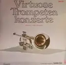 LP - Maurice André - Virtuose Trompeten Konzerte
