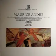 Vivaldi / Albinoni / Tartini / Stölzel /  Maurice André - Six Concertos Pour Trompette