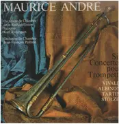LP - Maurice André / Antonio Vivaldi - Six Concertos Pour Trompette