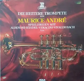 Maurice André - Die Heitere Trompete von Maurice André