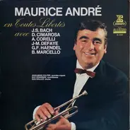 Maurice André, Bach, Corelli, a.o - En Toutes Libertés Avec... - Trompettissimo N° 2