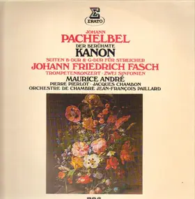 Maurice André - Pachelbel: Kanon / 2 Suiten - Fasch: 2 Sinfonien u.a.