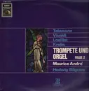 LP - Maurice Andre - Trompete und Orgel Folge 2