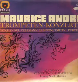 Maurice André - Trompeten-Konzerte,, Academy of St. Martin-in-the-Fields, Marriner