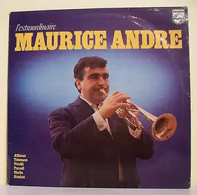 Maurice André - L'extraordinaire Maurice André