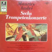 LP - Maurice André - Sechs Trompetenkonzerte
