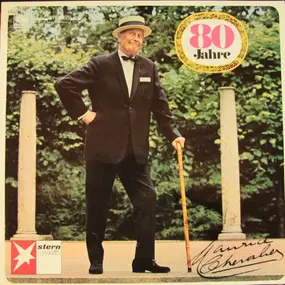 Maurice Chevalier - 80 Jahre