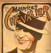 Double LP - Maurice Chevalier - This Is Maurice Chevalier - gatefold