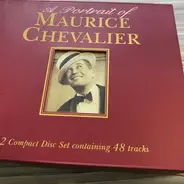Maurice Chevalier - A Portrait Of Maurice Chevalier