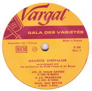 7inch Vinyl Single - Maurice Chevalier Accompagné Par Les Orchestre Fred Freed Et Jo Boyer Et Son Orchestre - Ah, Si Vous Saviez