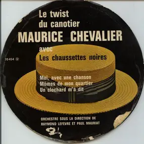 Maurice Chevalier - Le Twist Du Canotier