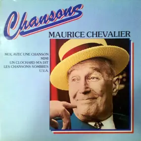 Maurice Chevalier - Chansons