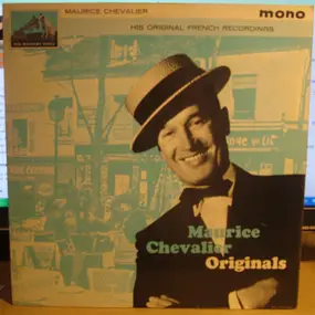 Maurice Chevalier - Originals (His Original French Recordings)