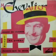 7inch Vinyl Single - Maurice Chevalier - Quand Un Vicomte