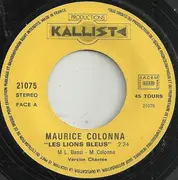 7inch Vinyl Single - Maurice Colonna - Les Lions Bleus